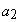 a2